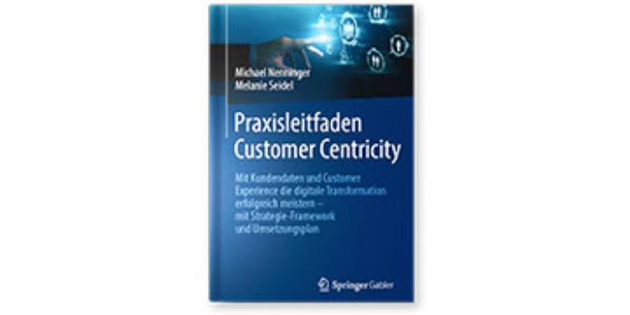 Praxisleitfaden Customer Centricity